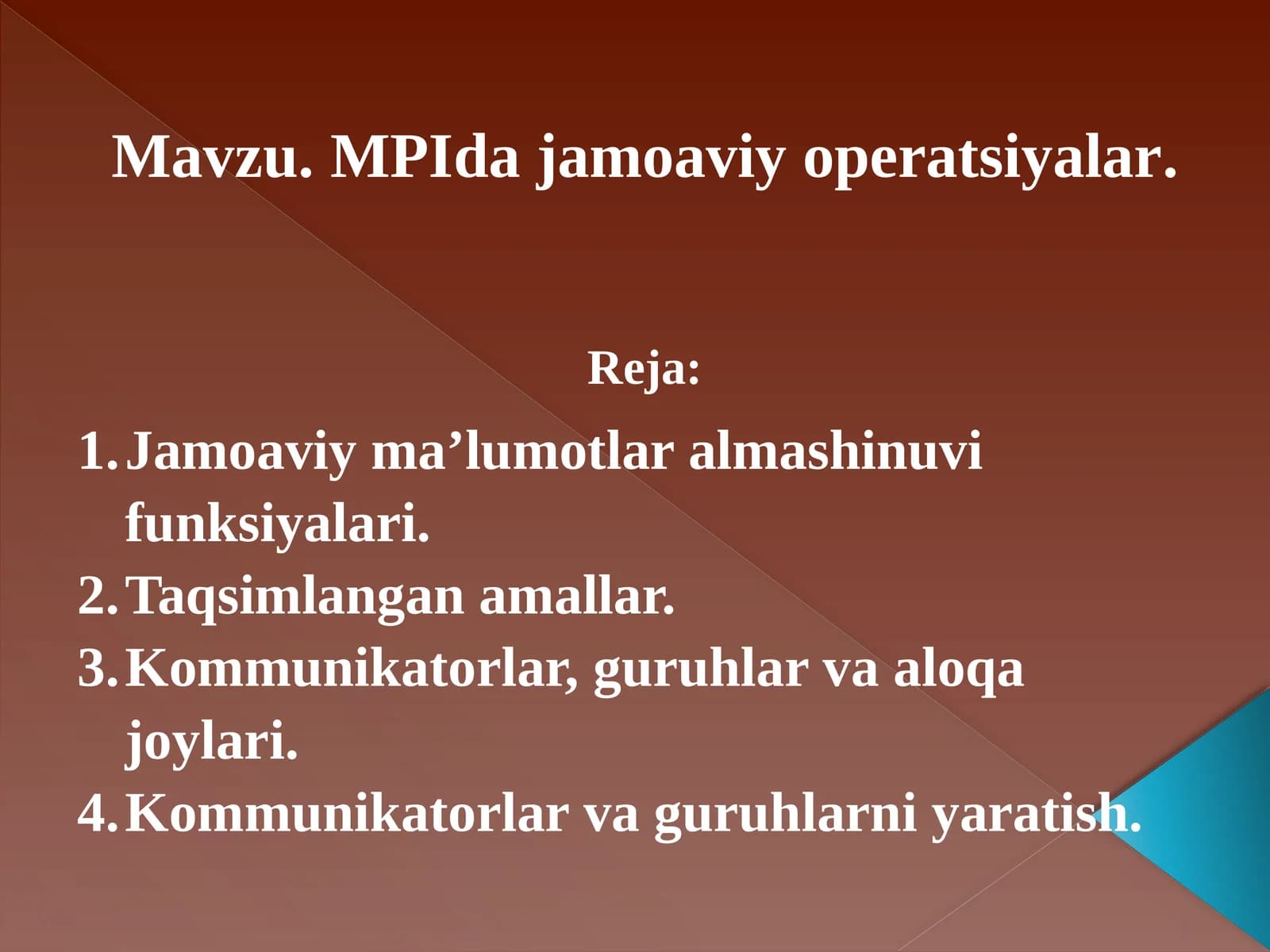 MPIda jamoaviy operatsiyalar