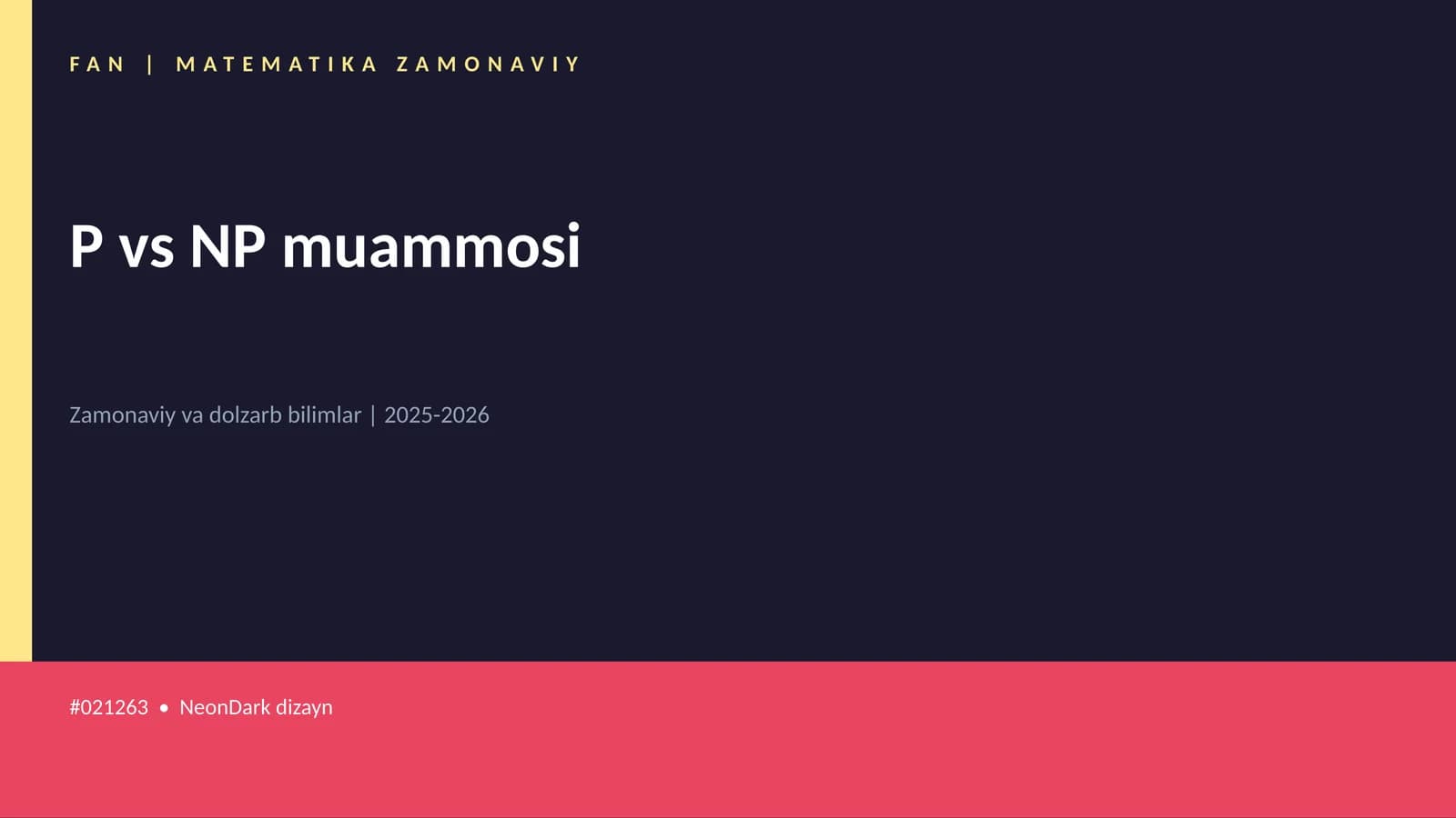 P vs NP muammosi