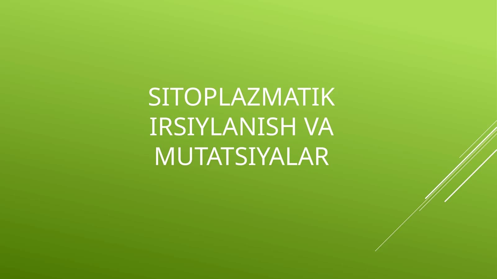 Sitoplazmatik irsiylanish va mutatsiyalar