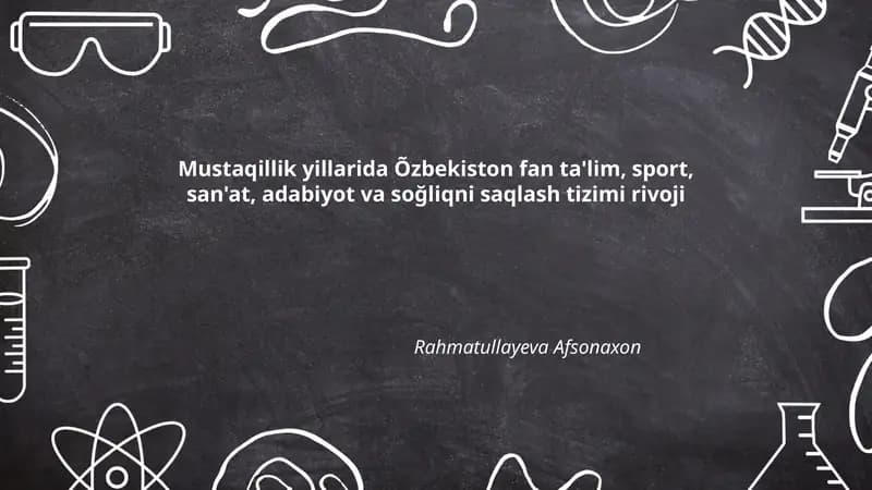 Mustaqillik Yillarida Õzbekiston Fan Ta'limi