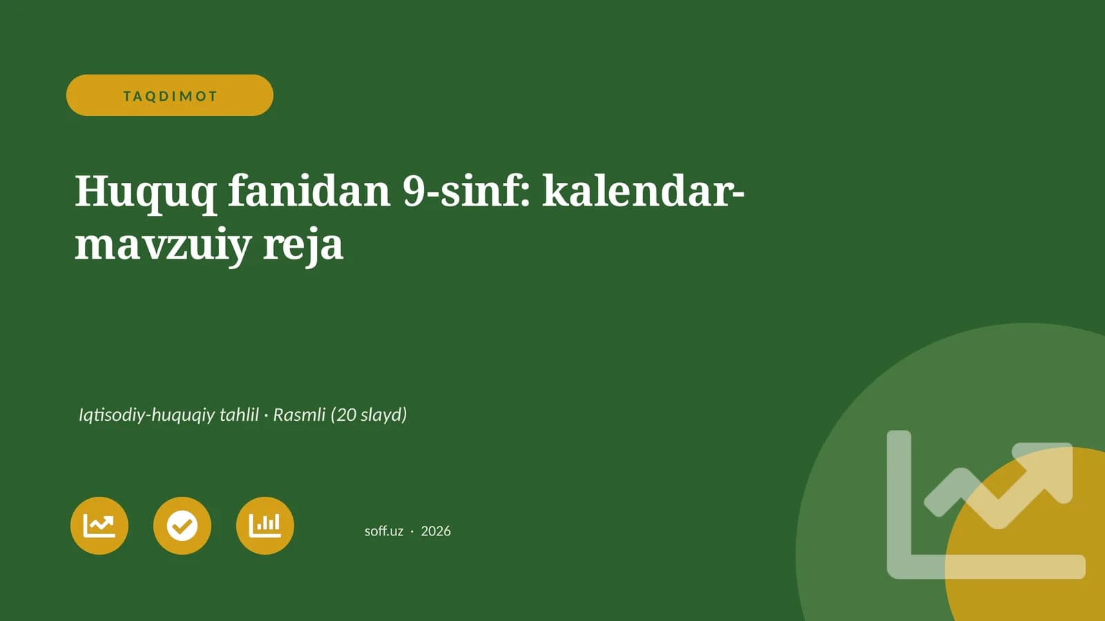 Huquq fanidan 9-sinf: kalendar-mavzuiy reja