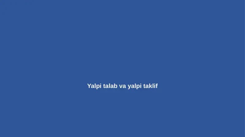 yalpi talab va yalpi taklif