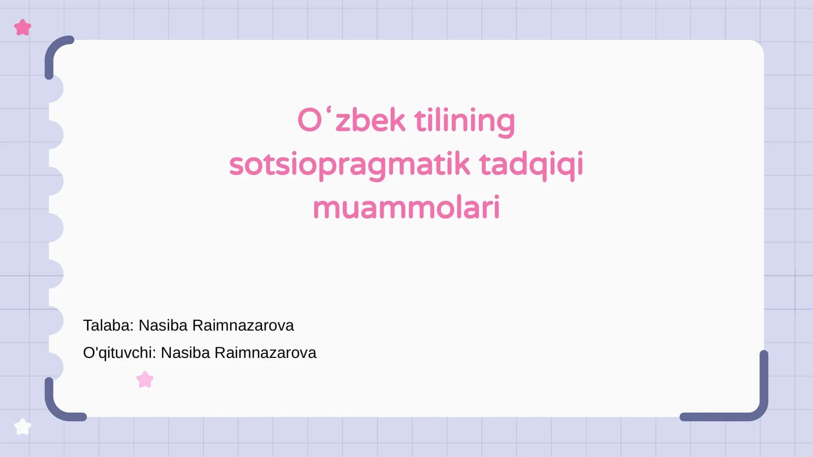 Oʻzbek tilining sotsiopragmatik tadqiqi muammolari