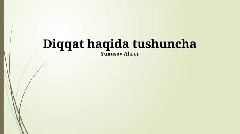 Diqqat haqida tushuncha