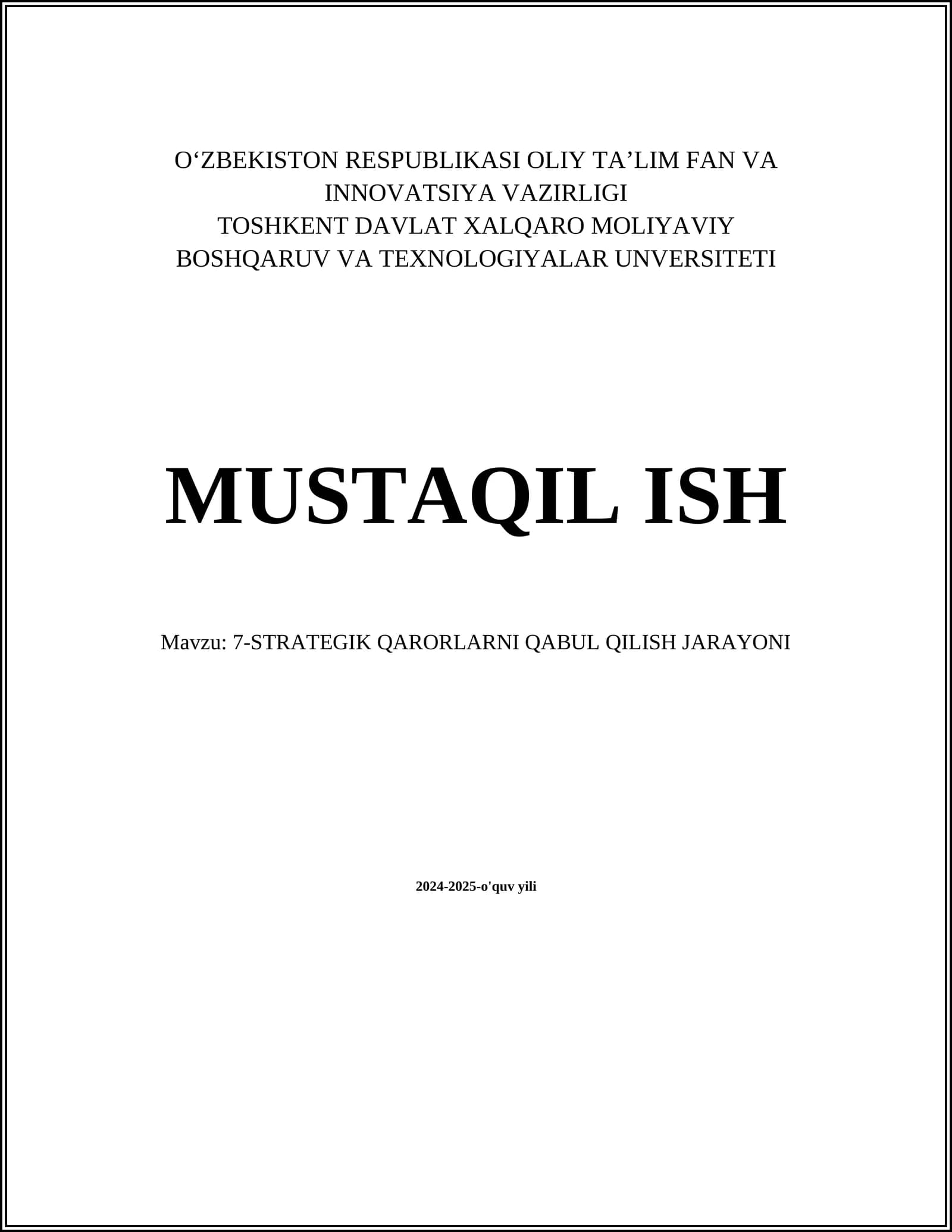 7-STRATEGIK QARORLARNI QABUL QILISH JARAYONI