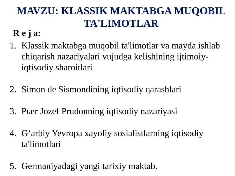KLASSIK MAKTABGA MUQOBIL TA'LIMOTLAR