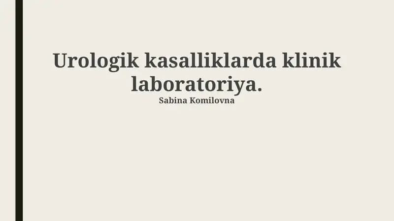 Urologik kasalliklarda klinik laboratoriya