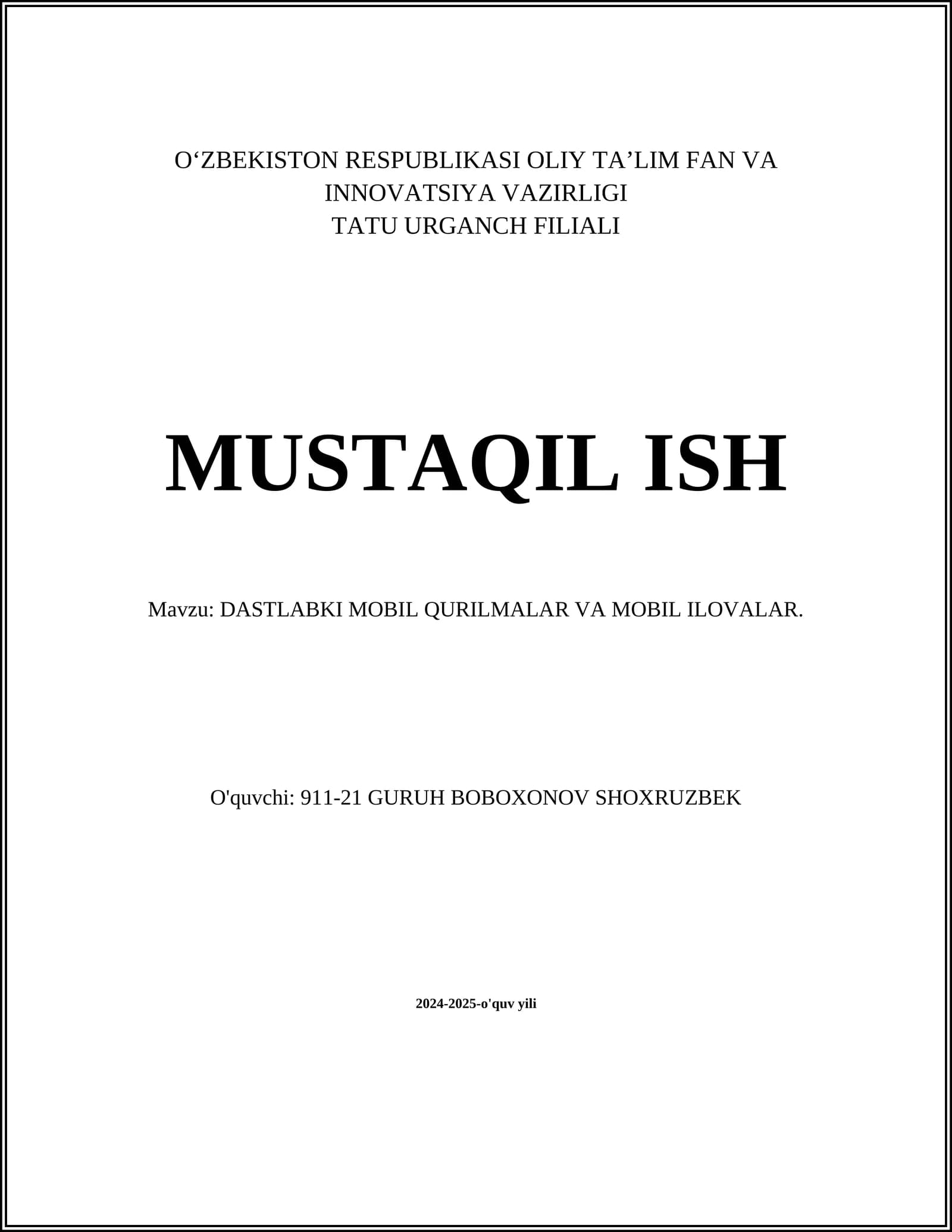 DASTLABKI MOBIL QURILMALAR VA MOBIL ILOVALAR