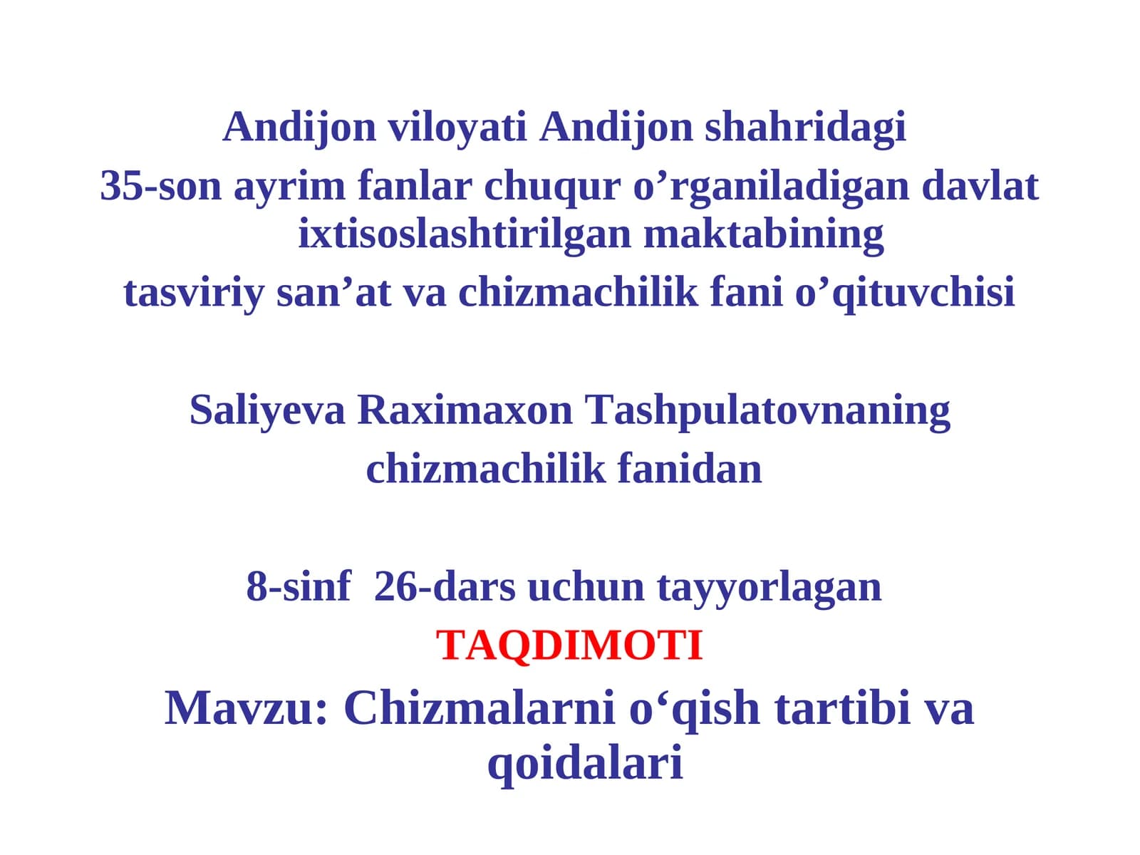 Chizmalarni o‘qish tartibi va qoidalari