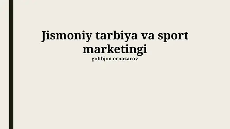 Jismoniy tarbiya va sport marketingi