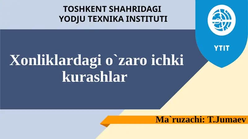 Xonliklardagi o`zaro ichki kurashlar