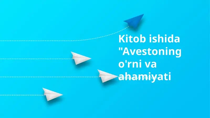 Avestoning o'rni va ahamiyati