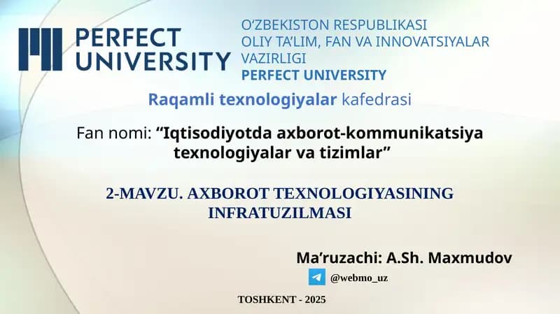 Axborot texnologiyasining infratuzilmasi