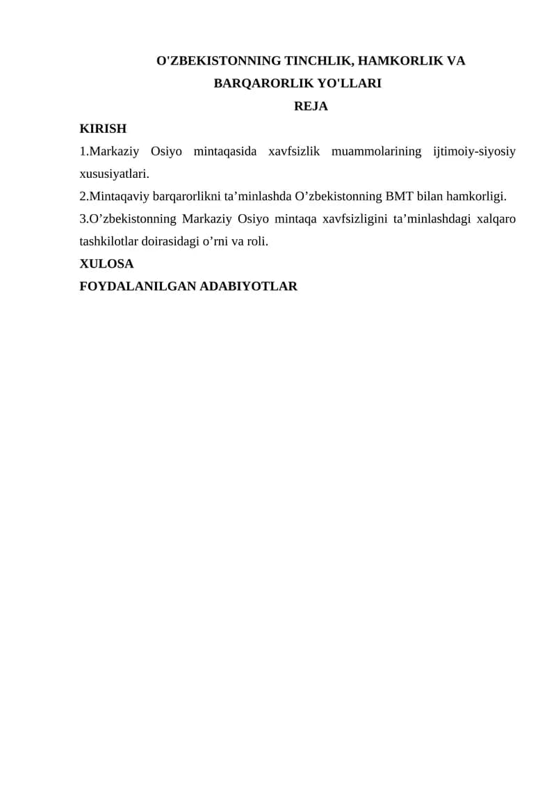 Tinchlik, hamkorlik va barqarorlik yo'llari