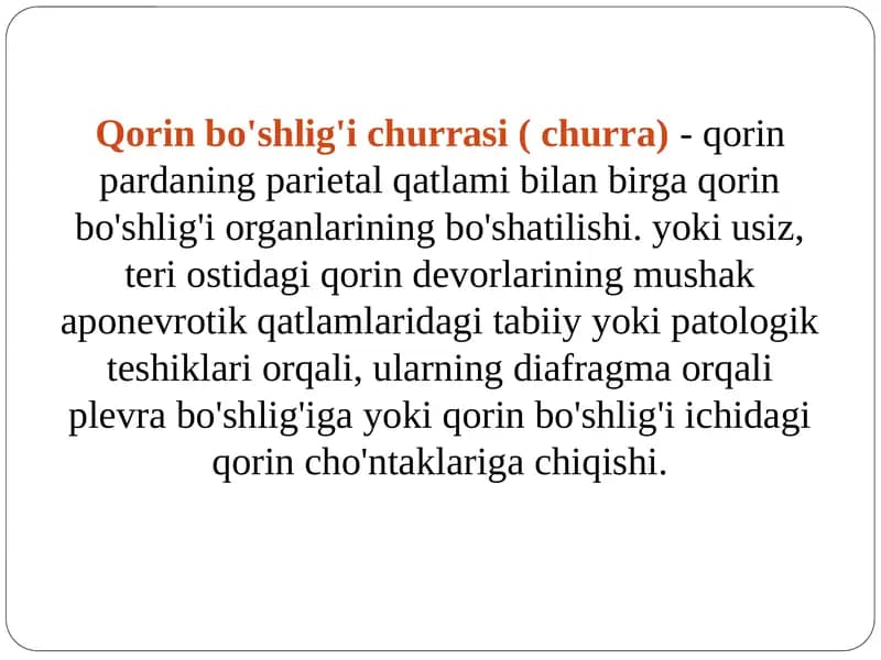 Qorin bo'shlig'i churrasi ( churra)