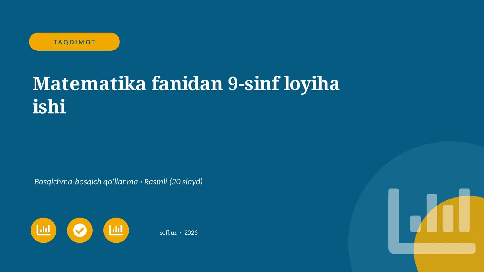 9-sinf Matematika fanidan loyiha ishi