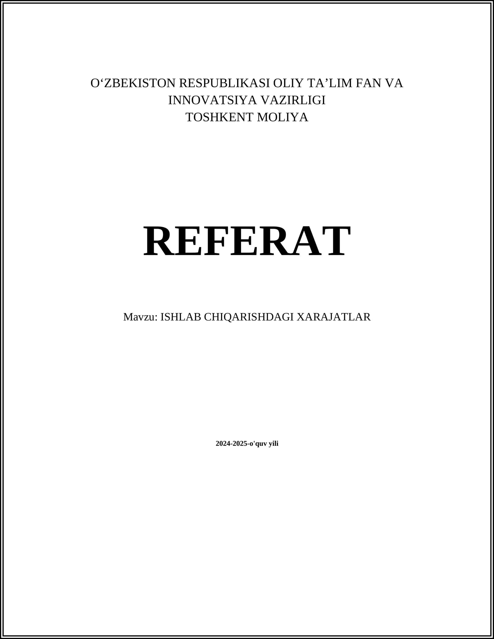 ISHLAB CHIQARISHDAGI XARAJATLAR