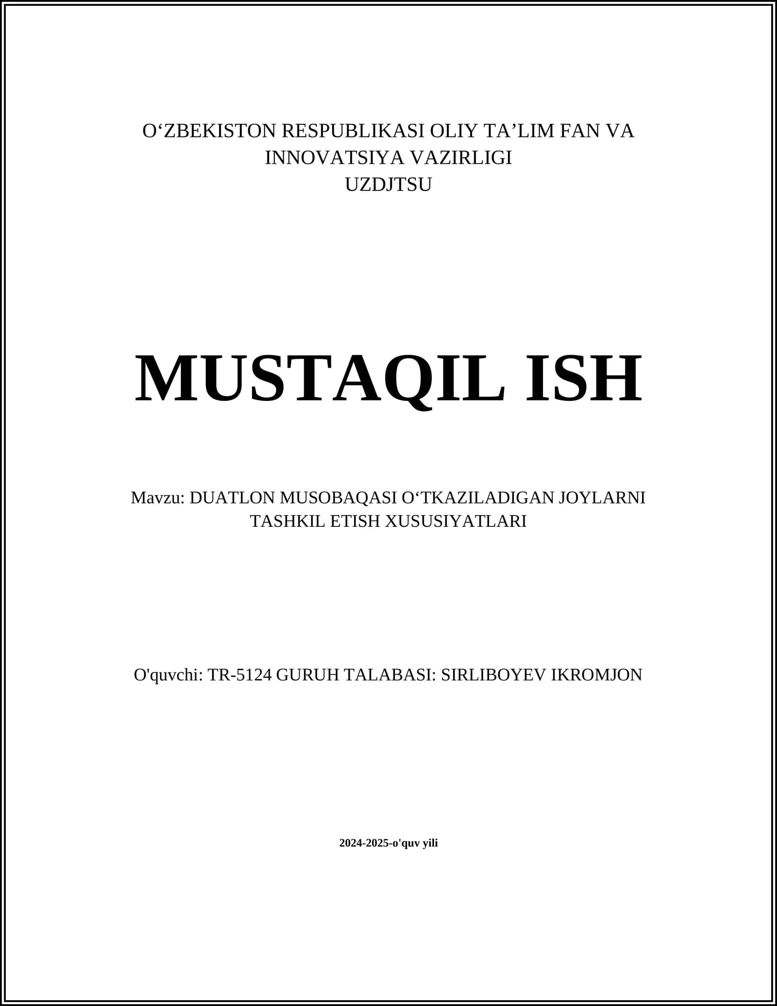 DUATLON MUSOBAQASI O‘TKAZILADIGAN JOYLARNI TASHKIL ETISH XUSUSIYATLARI