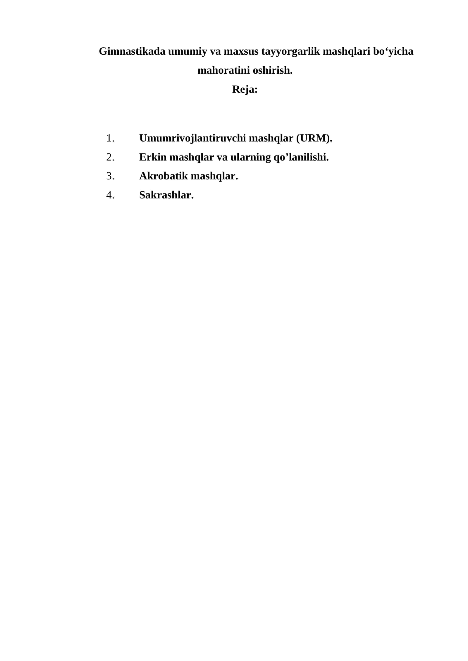 Gimnastikada umumiy va maxsus tayyorgarlik mashqlari bo‘yicha mahoratini oshirish..docx