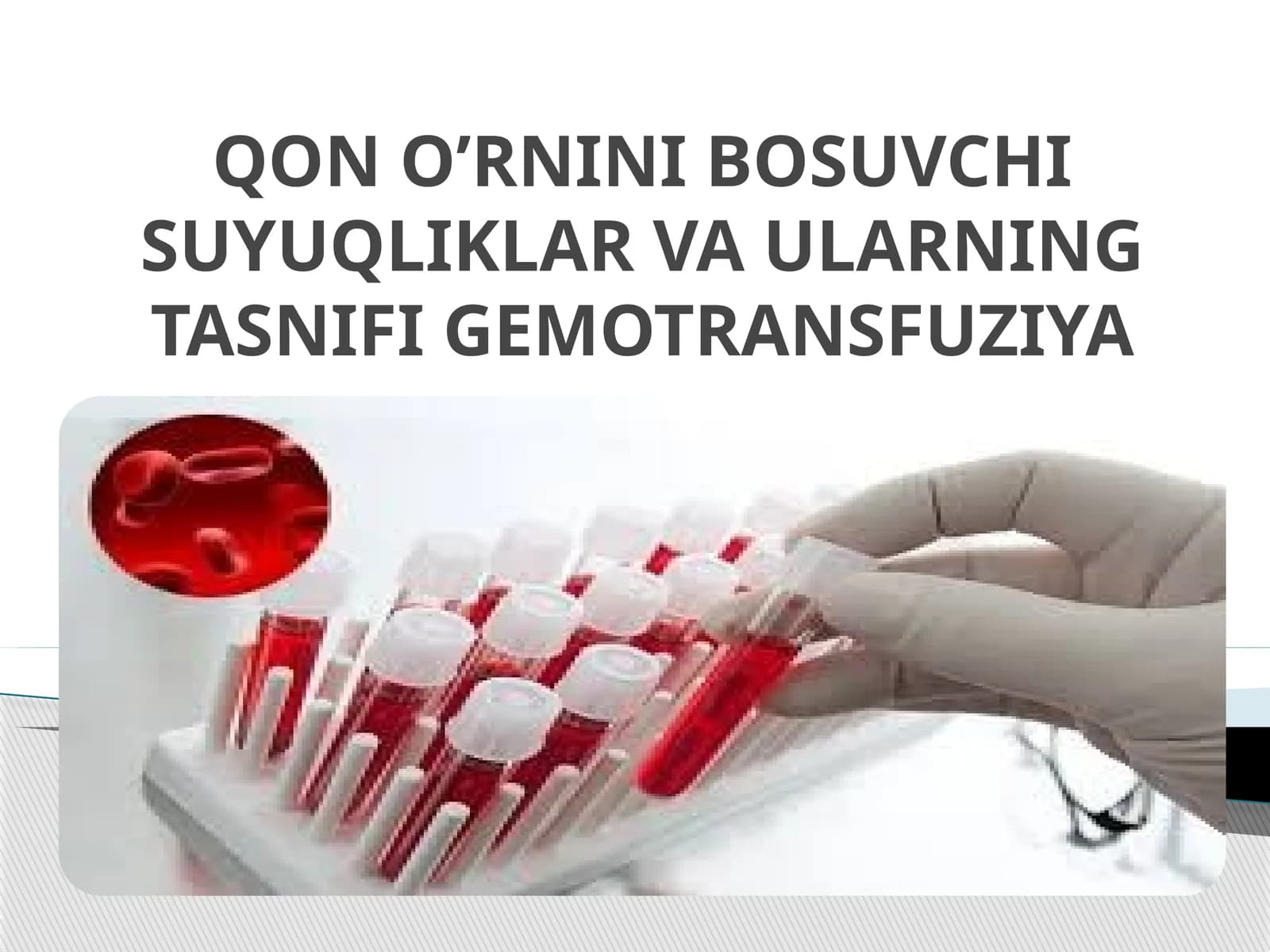 QON O’RNINI BOSUVCHI SUYUQLIKLAR VA ULARNING TASNIPI