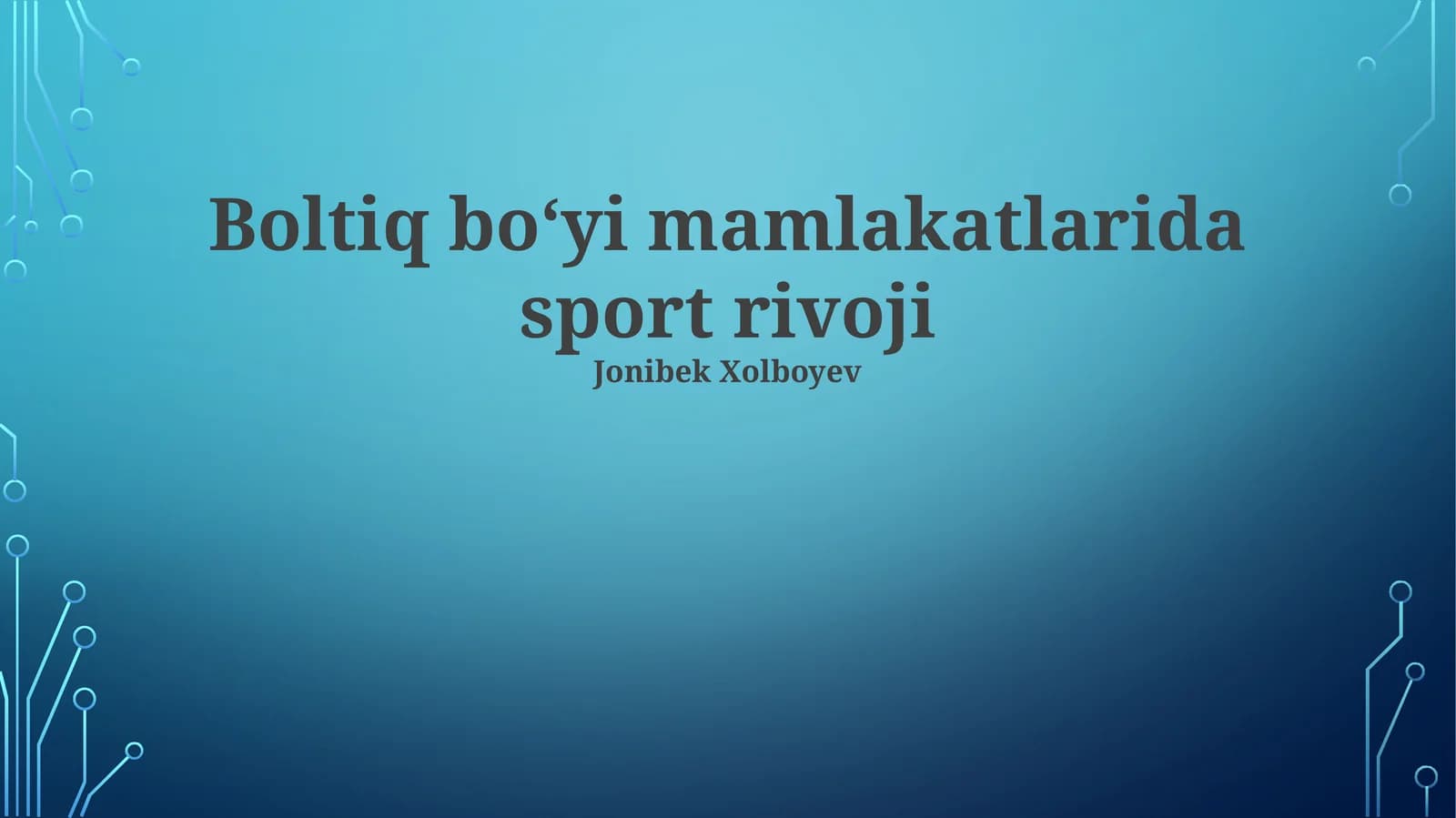 Boltiq boʻyi mamlakatlarida sport rivoji