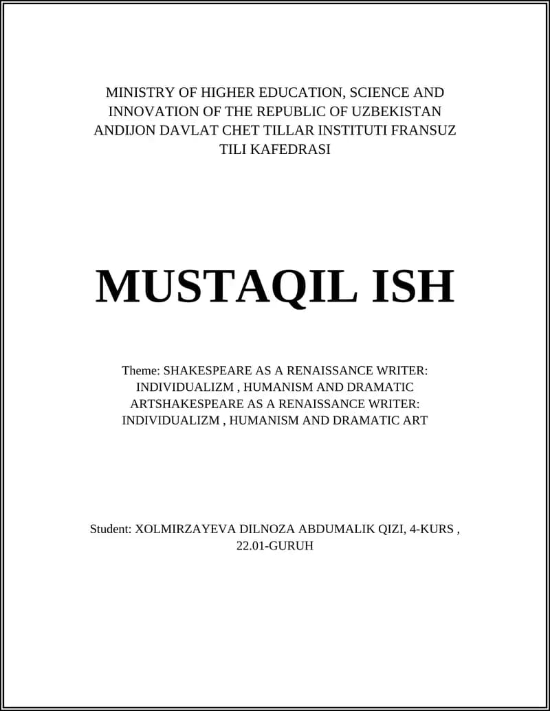 SHAKESPEARE AS A RENAISSANCE WRITER: INDIVIDUALIZM, HUMANISM AND DRAMATIC ART