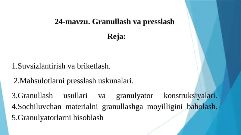 Granullash va presslash