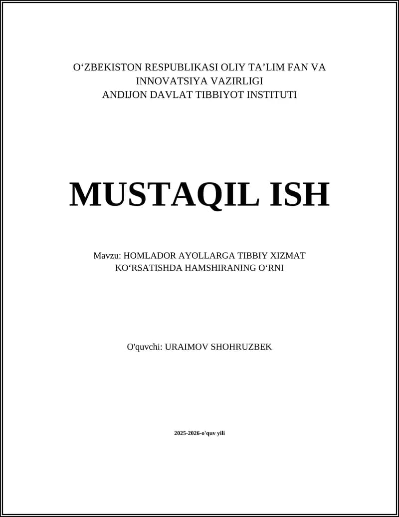 HOMLADOR AYOLLARGA TIBBIY XIZMAT KOʻRSATISHDA HAMSHIRANING OʻRNI