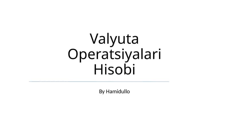 Valyuta Operatsiyalari Hisobi