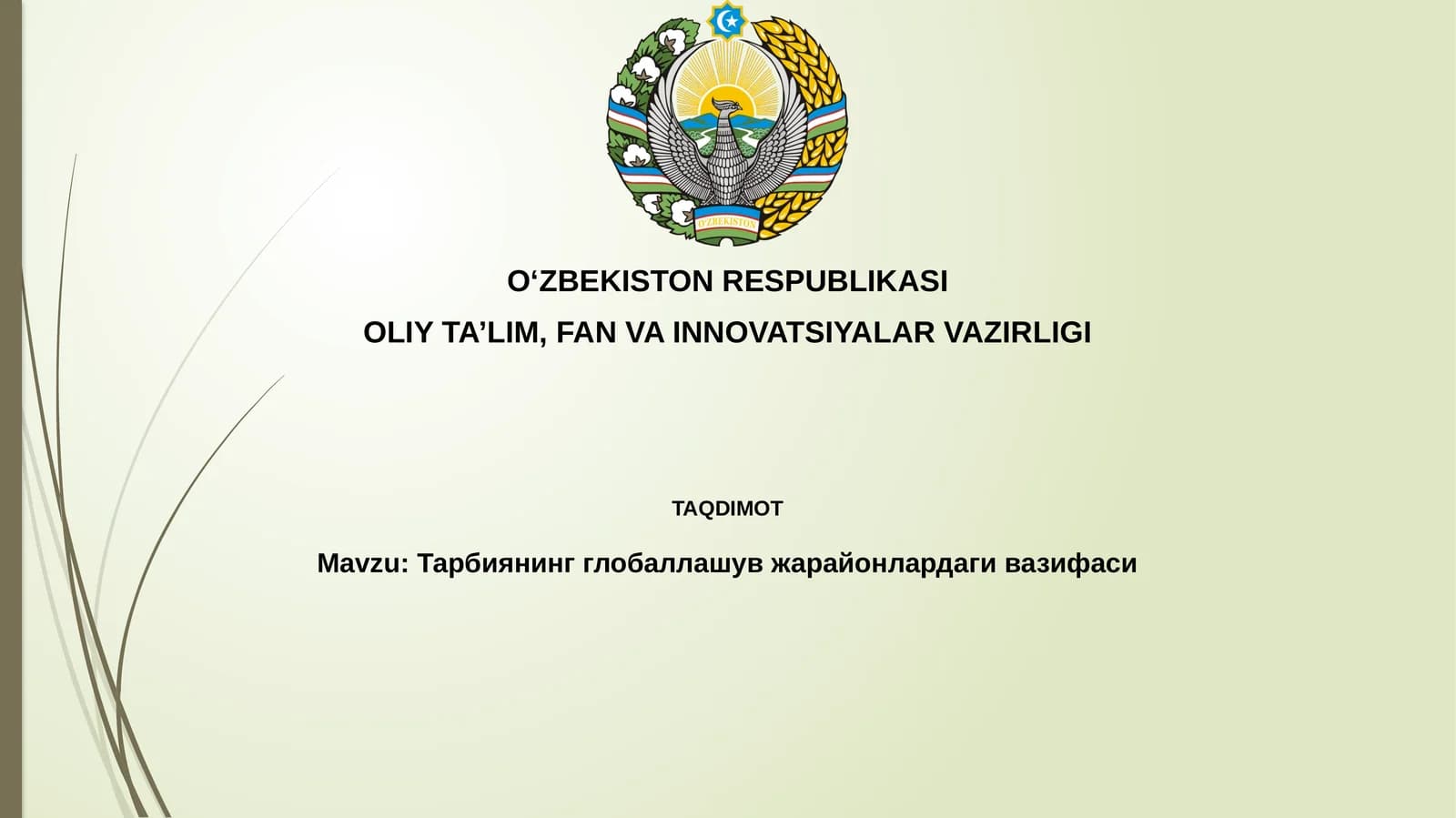 Tarbiya va globalizatsiya: o'zaro ta'sir