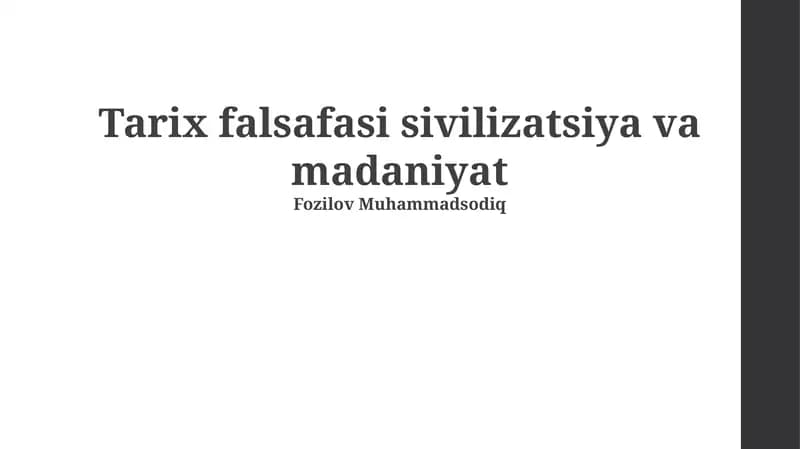 Tarix falsafasi sivilizatsiya va madaniyat