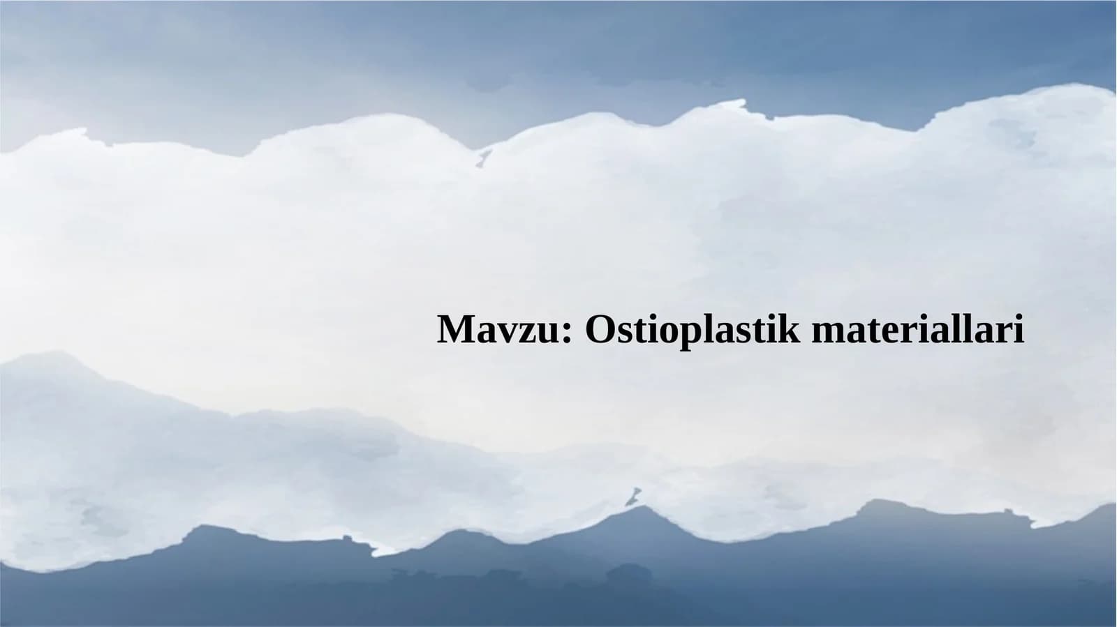 Ostioplastik materiallari