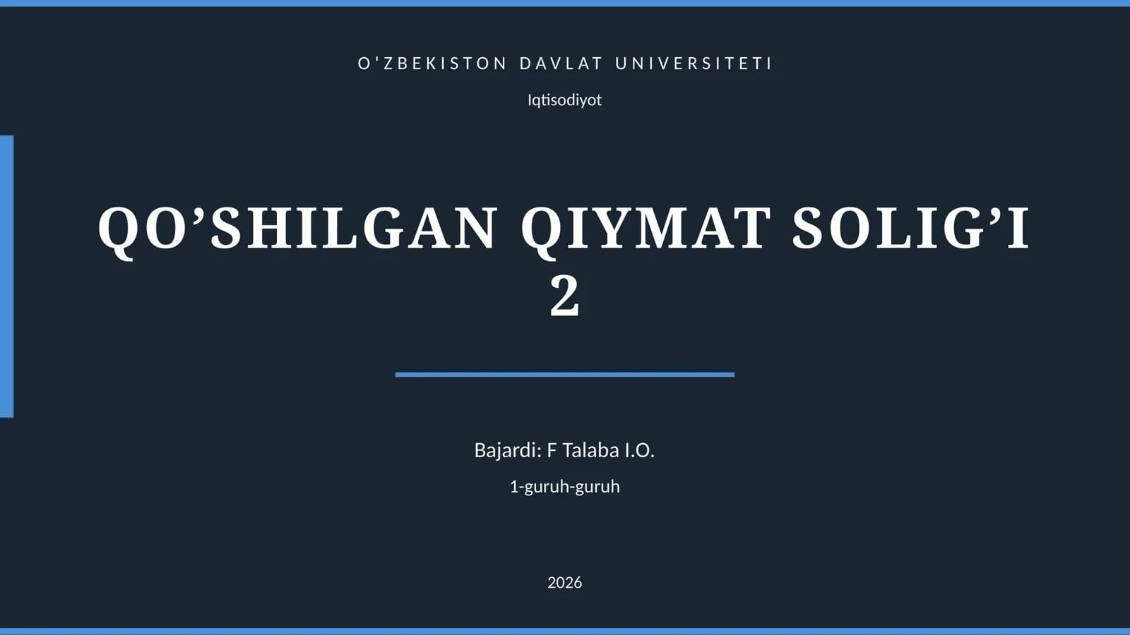 QO’SHILGAN QIYMAT SOLIG’I 2
