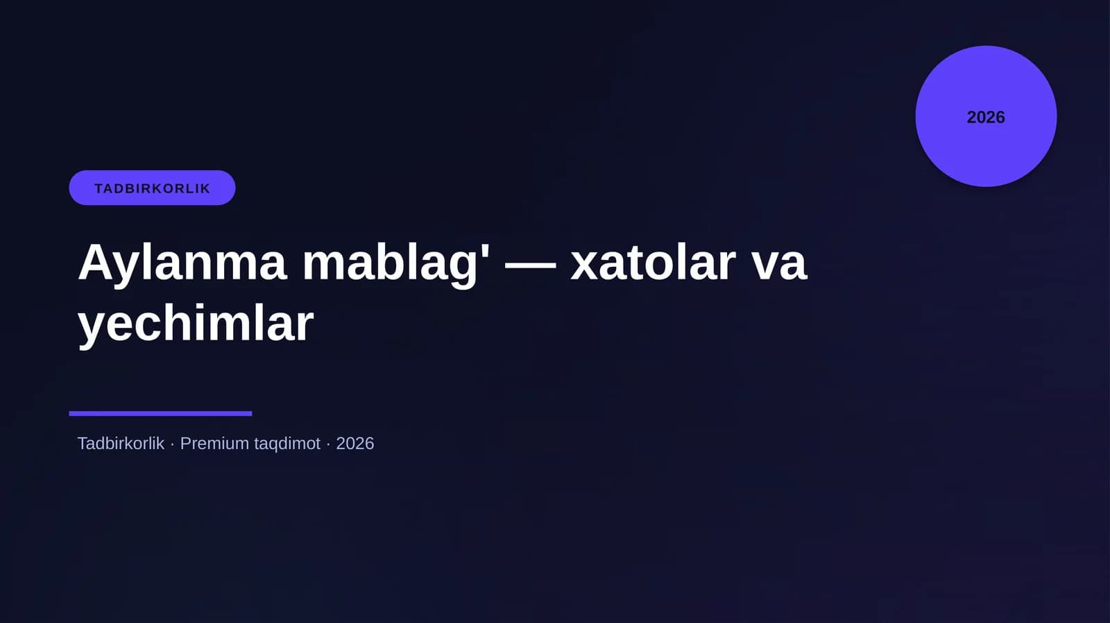 Aylanma mablag' — xatolar va yechimlar