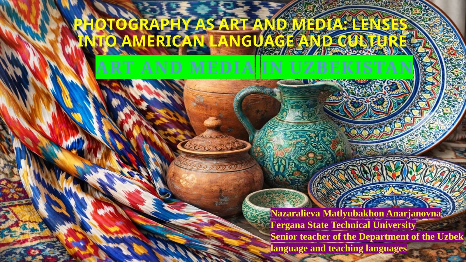 PHOTOGRAPHY AS ART AND MEDIA: LENSESINTO AMERICAN LANGUAGE AND CULTURE