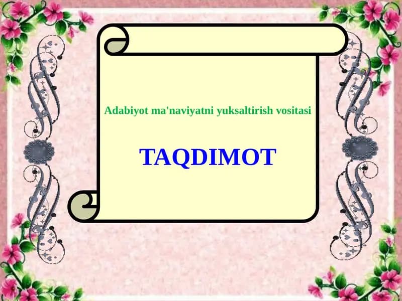 Adabiyot ma'naviyatni yuksaltirish vositasi