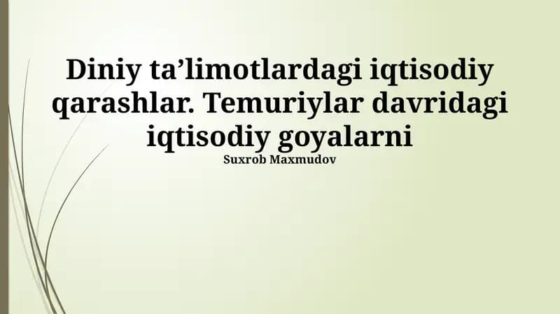 Temuriylar Davridagi Iqtisodiy G'oyalar