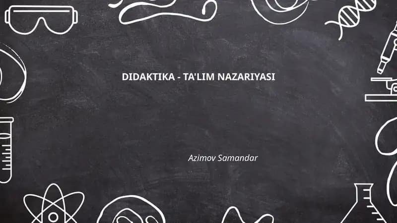 Didaktika - Ta'lim Nazariyasi