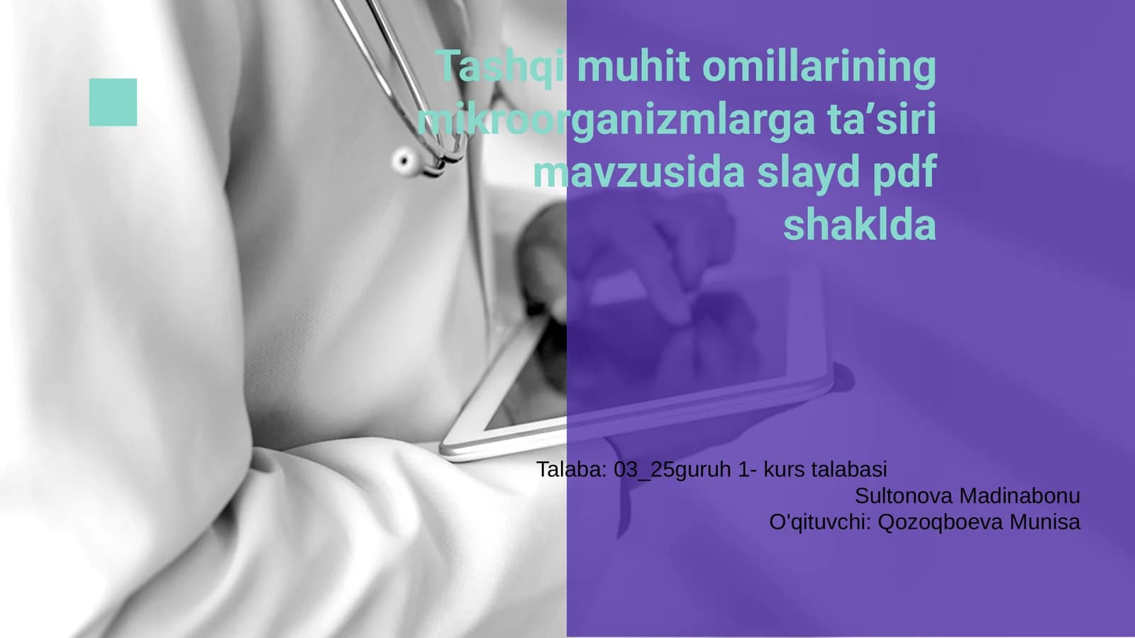 Tashqi muhit omillarining mikroorganizmlarga taʼsiri