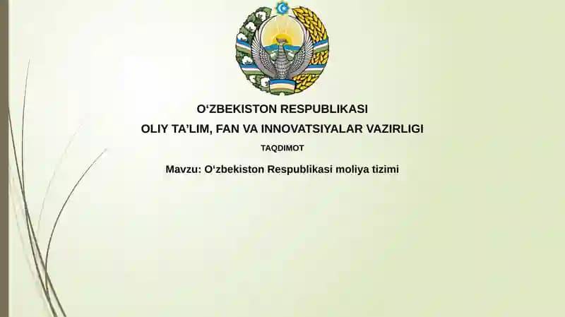 O'zbekiston Respublikasi moliyatizimi