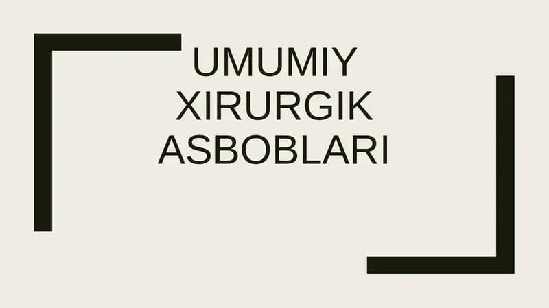 Umumiy xirurgik asboblari