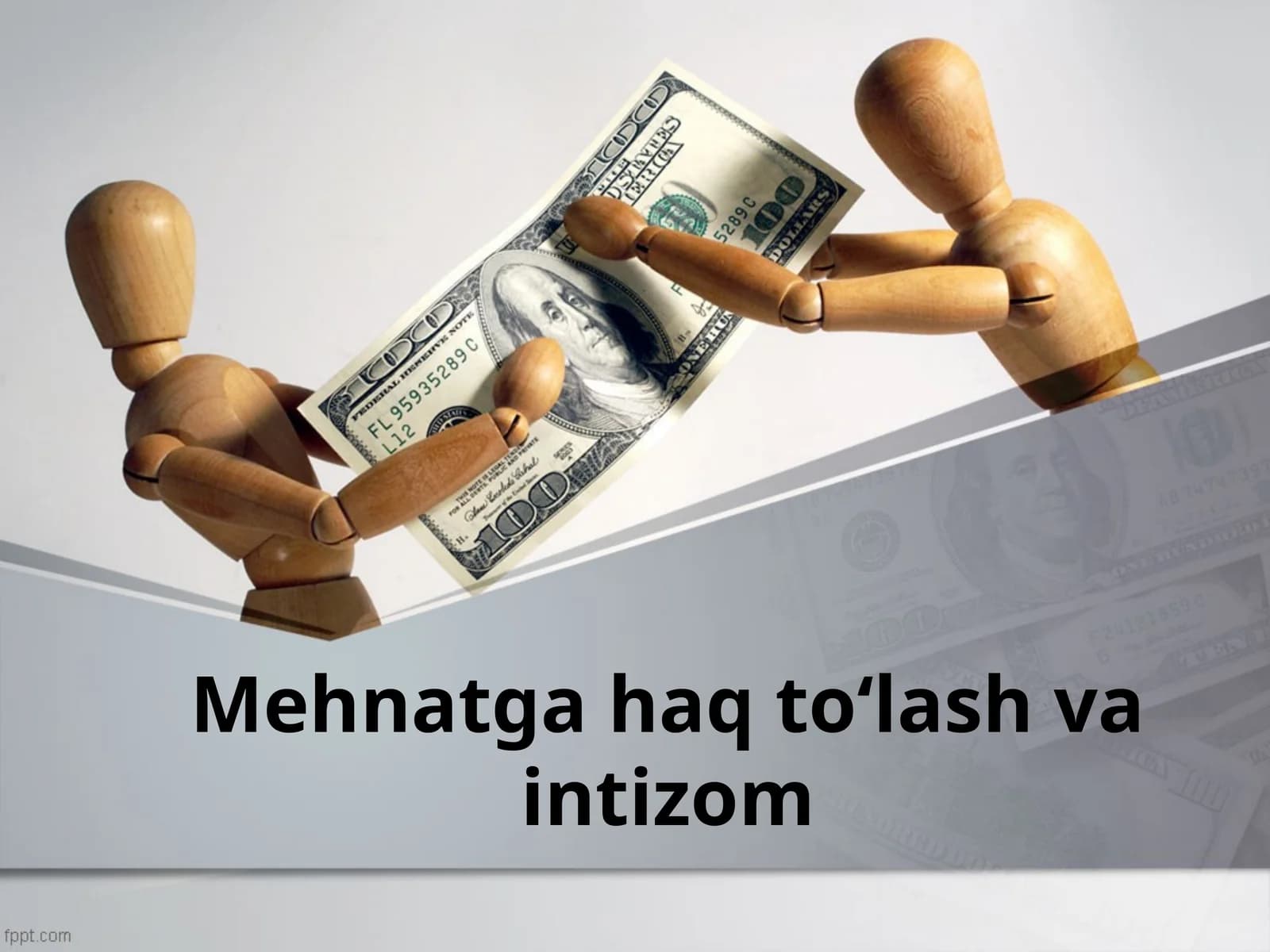 Mehnatga haq to‘lash va intizom