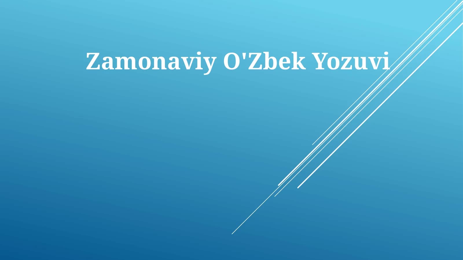 Zamonaviy O'Zbek Yozuvi