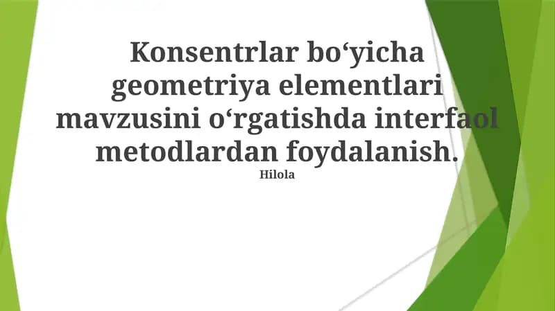 Geometriya elementlarini tushunchalarga o'rgatish