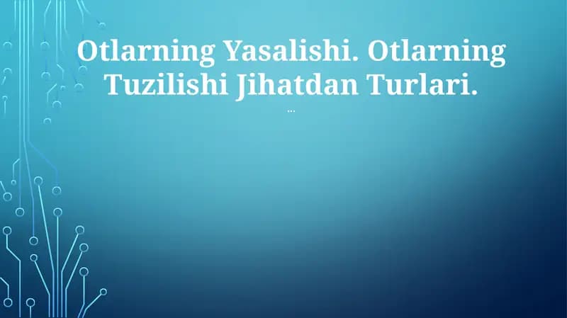 Otlarning Yasalishi