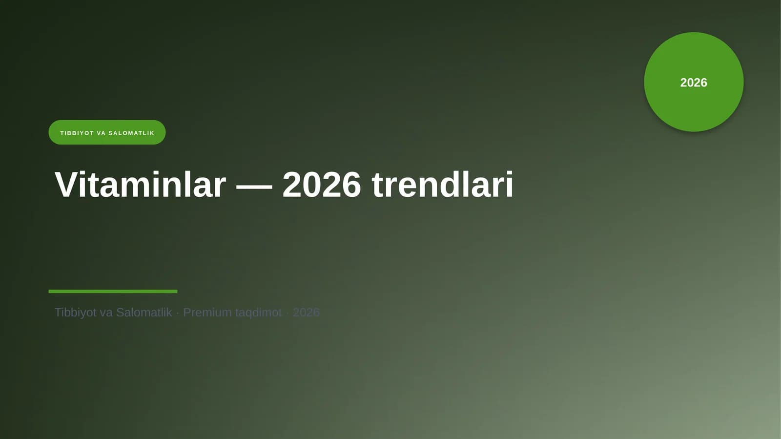 Vitaminlar — 2026 trendlari