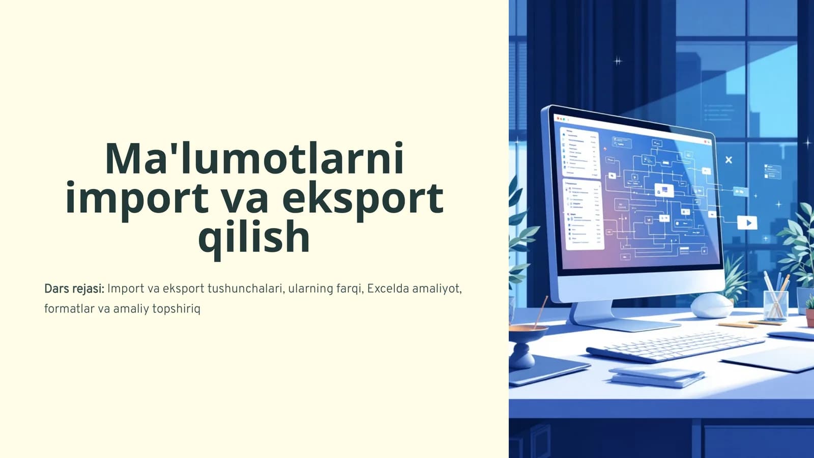 Ma'lumotlarni import va eksport qilish