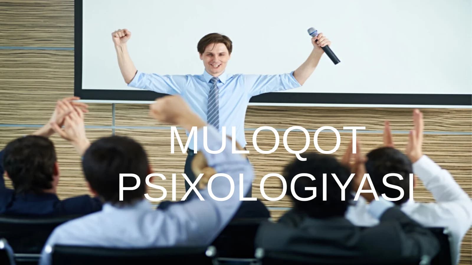 MULOQOT PSIXOLOGIYASI