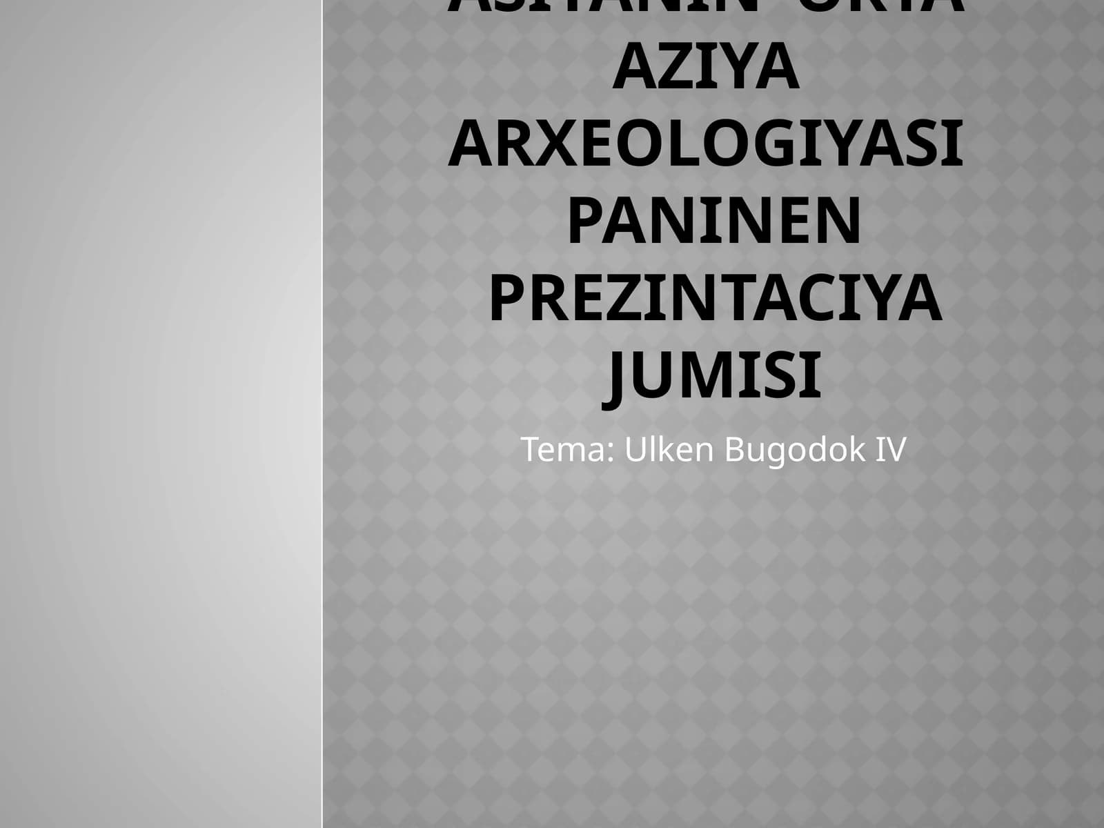 Mezolitda O‘zbekistonda yetishi