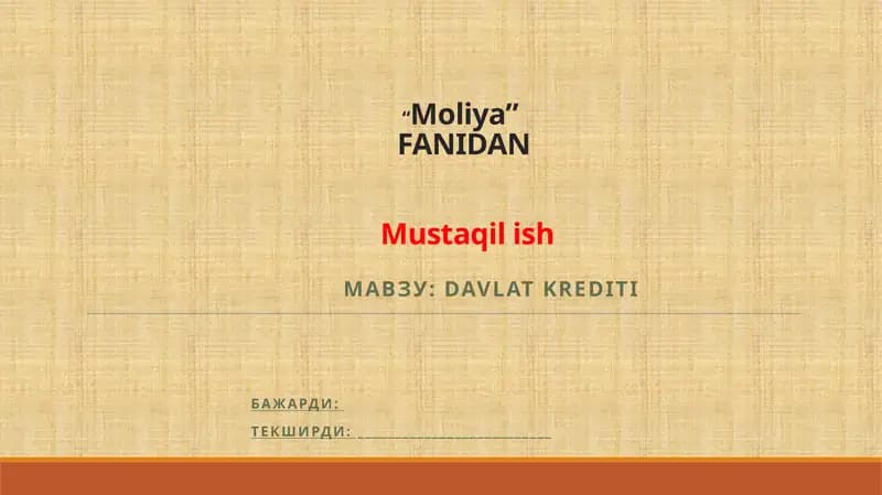 Davlat krediti mavzusida taqdimot